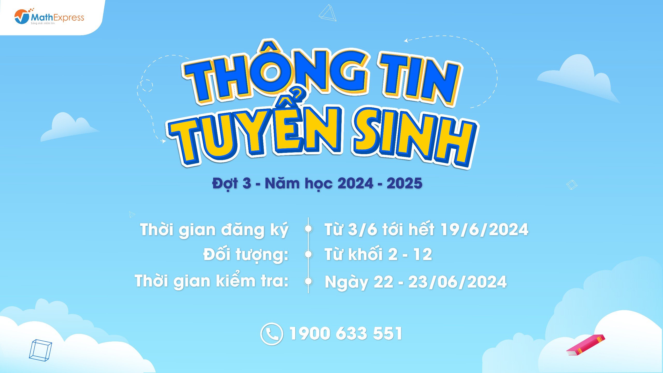 Tuyển sinh đợt 3 tại 8 cơ sở của MathExpress