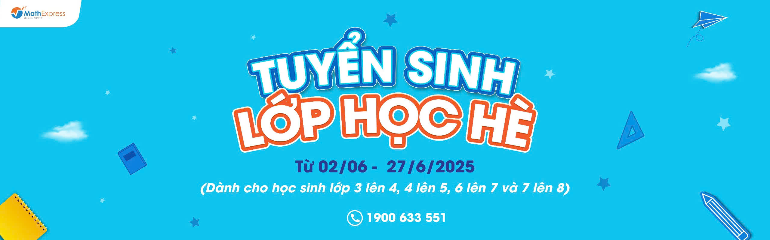 Tuyển sinh lớp học hè năm học 2025 - 2026