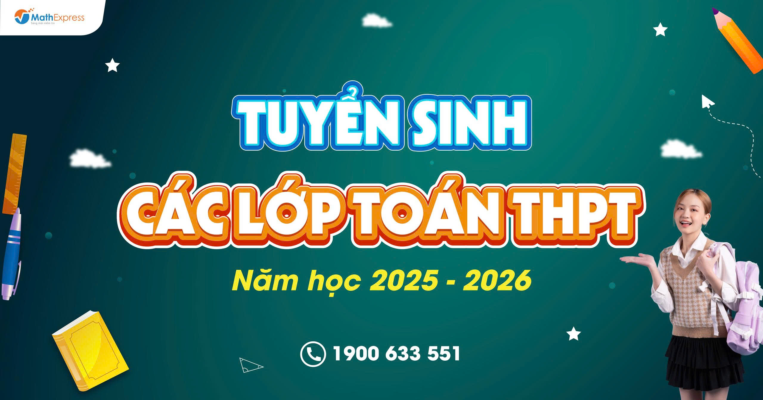 Tuyển sinh các lớp Toán THPT năm học 2025-2026