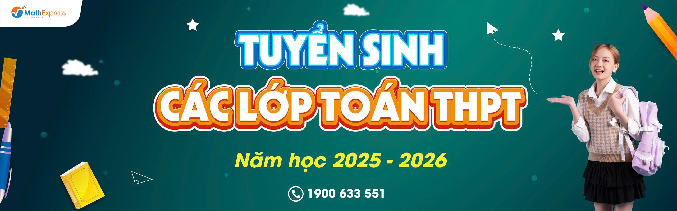 Tuyển sinh các lớp Toán THPT năm học 2025-2026