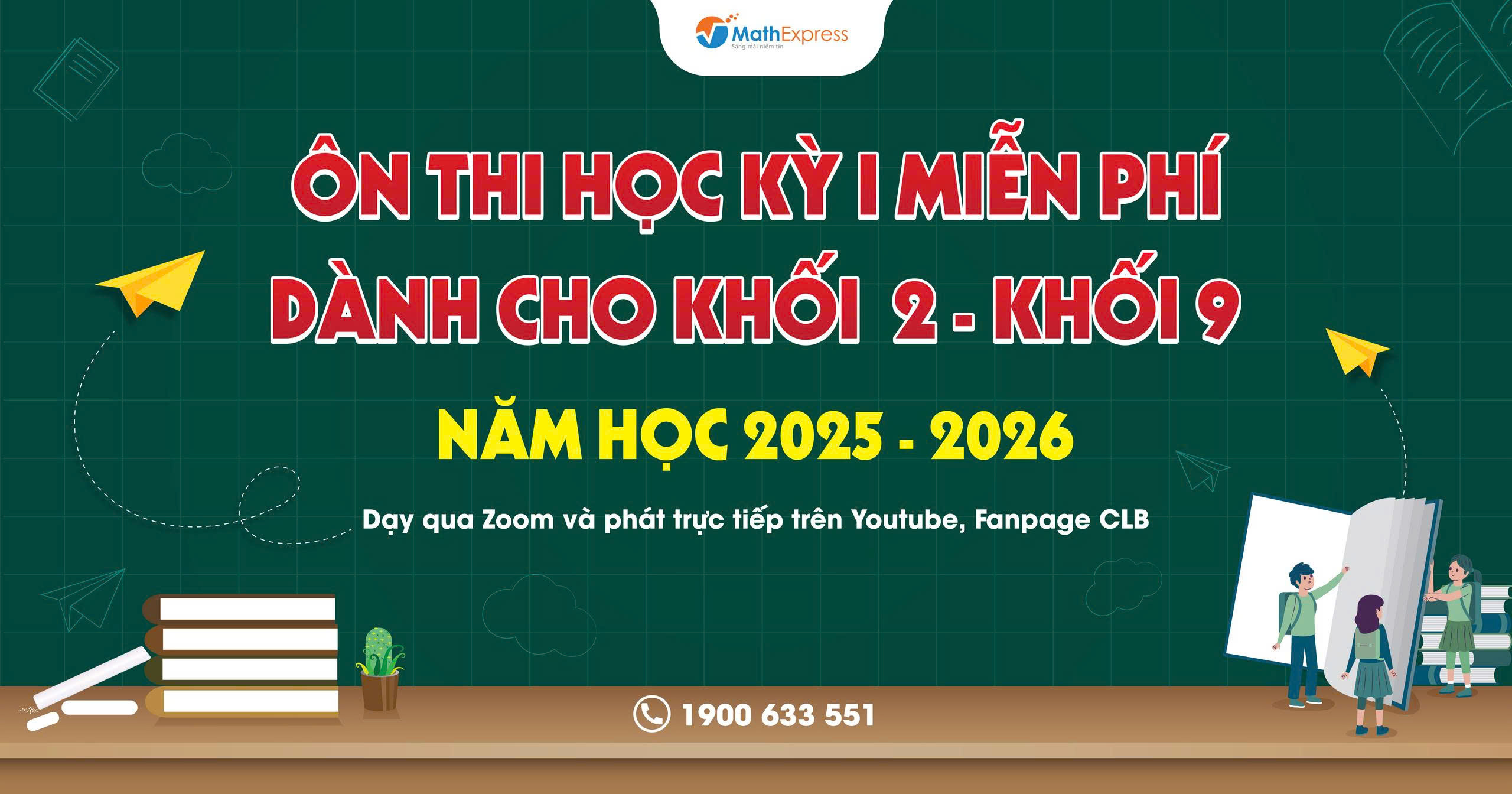 MathExpress triển khai lớp Ôn thi Học kỳ I miễn phí cho học sinh khối 2- khối 9