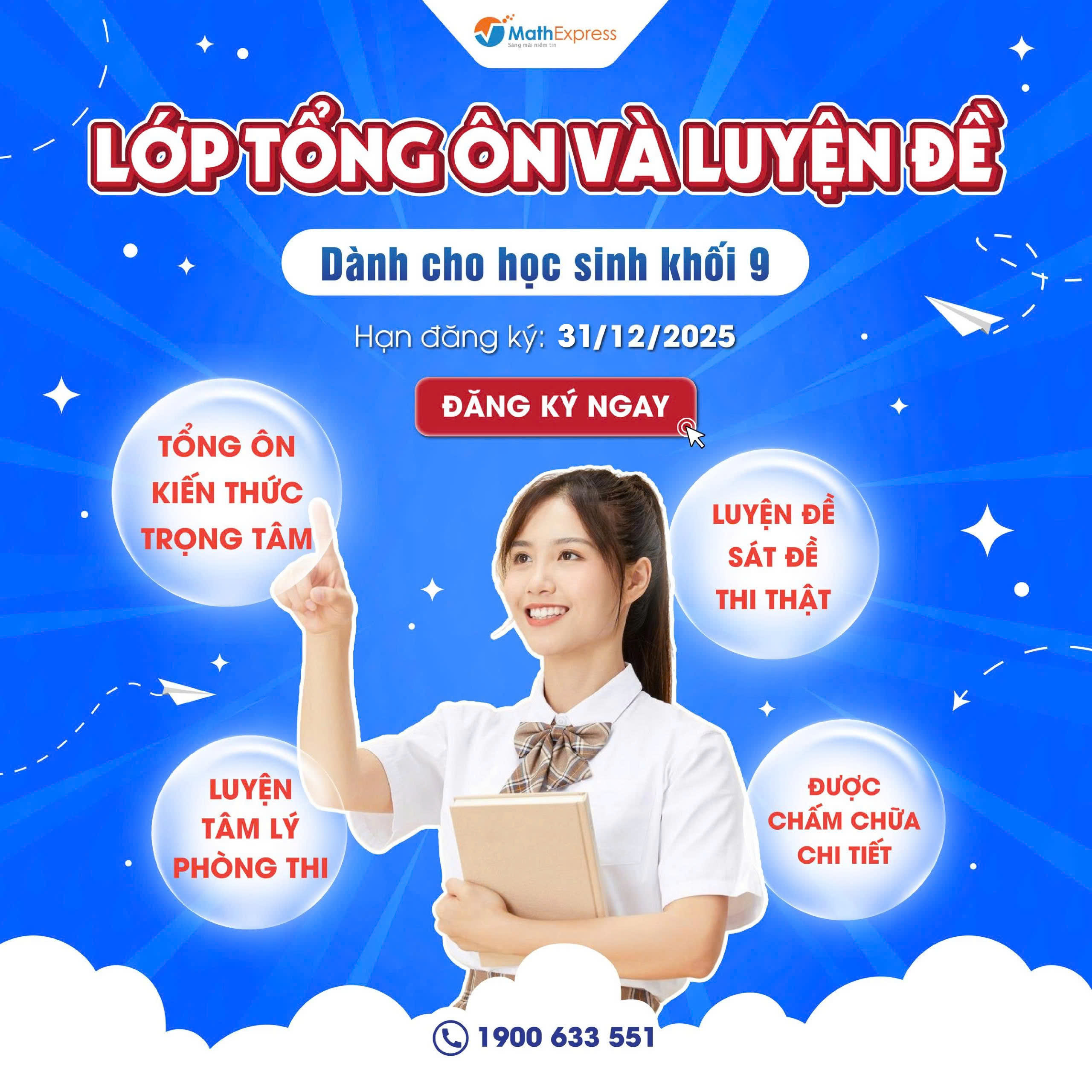 MathExpress chính thức mở lớp Tổng ôn và Luyện đề dành cho học sinh khối 9 năm học 2025-2026