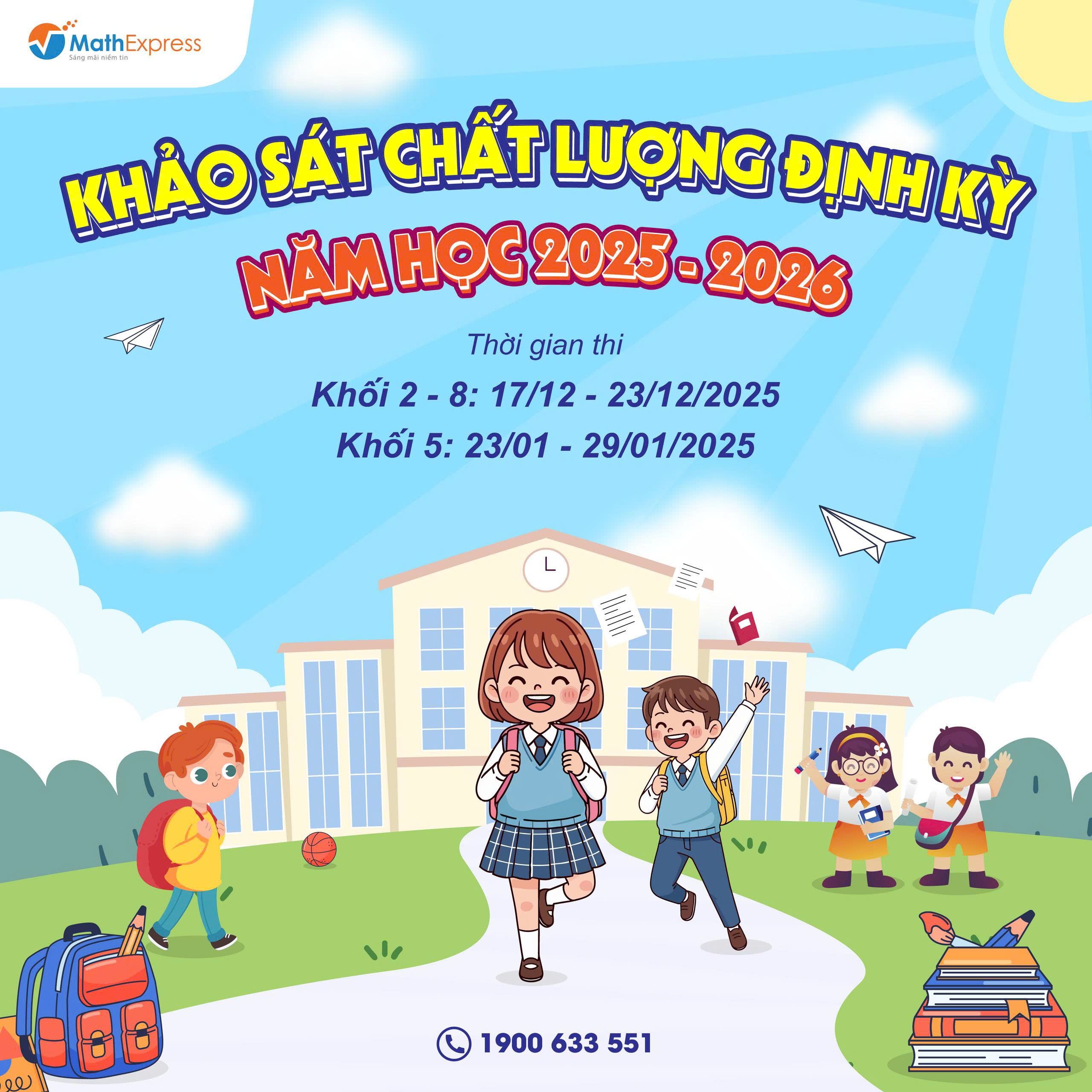 MathExpress tổ chức Kỳ KSCL định kỳ Quý II năm học 2025-2026