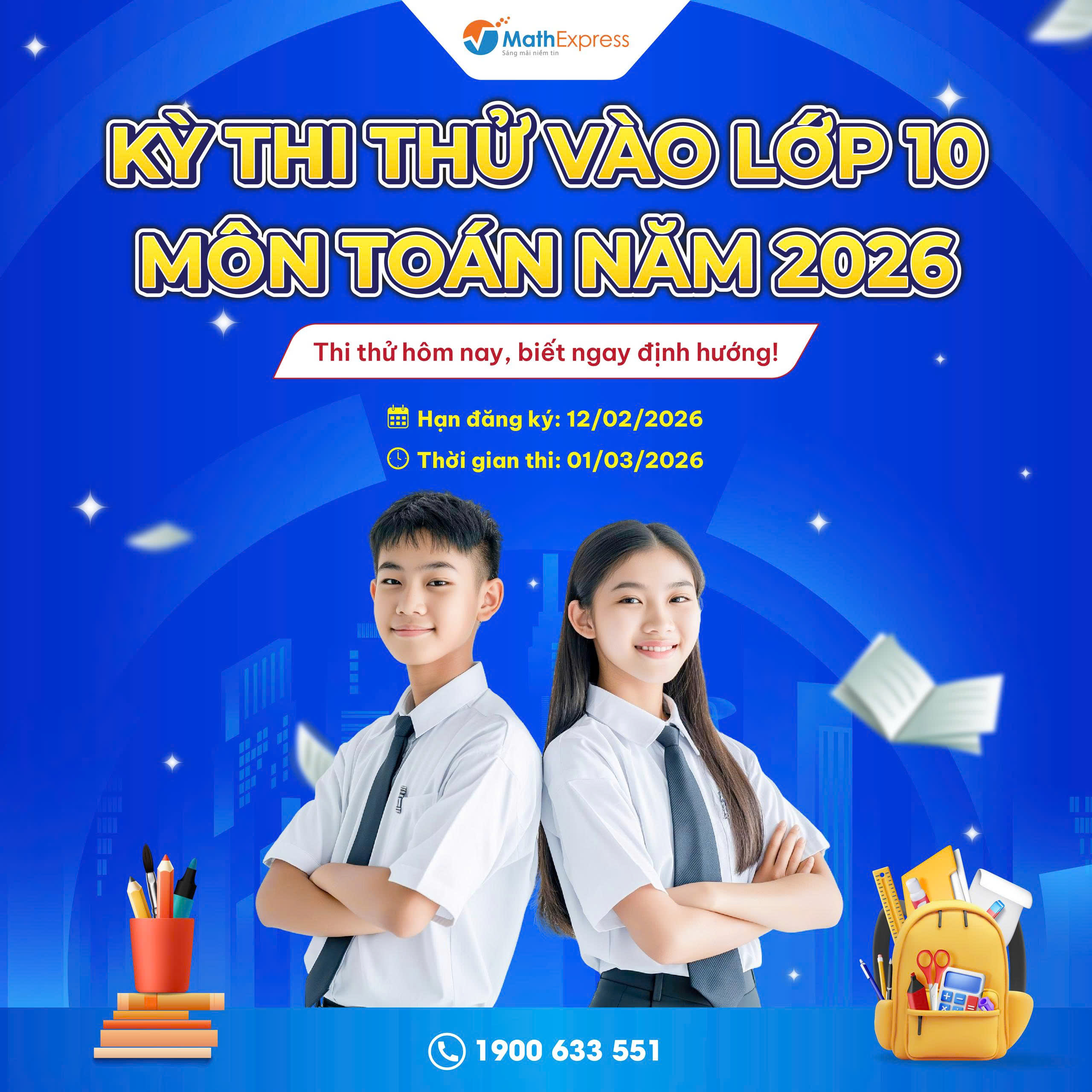 Kỳ thi thử môn Toán vào lớp 10 năm 2026