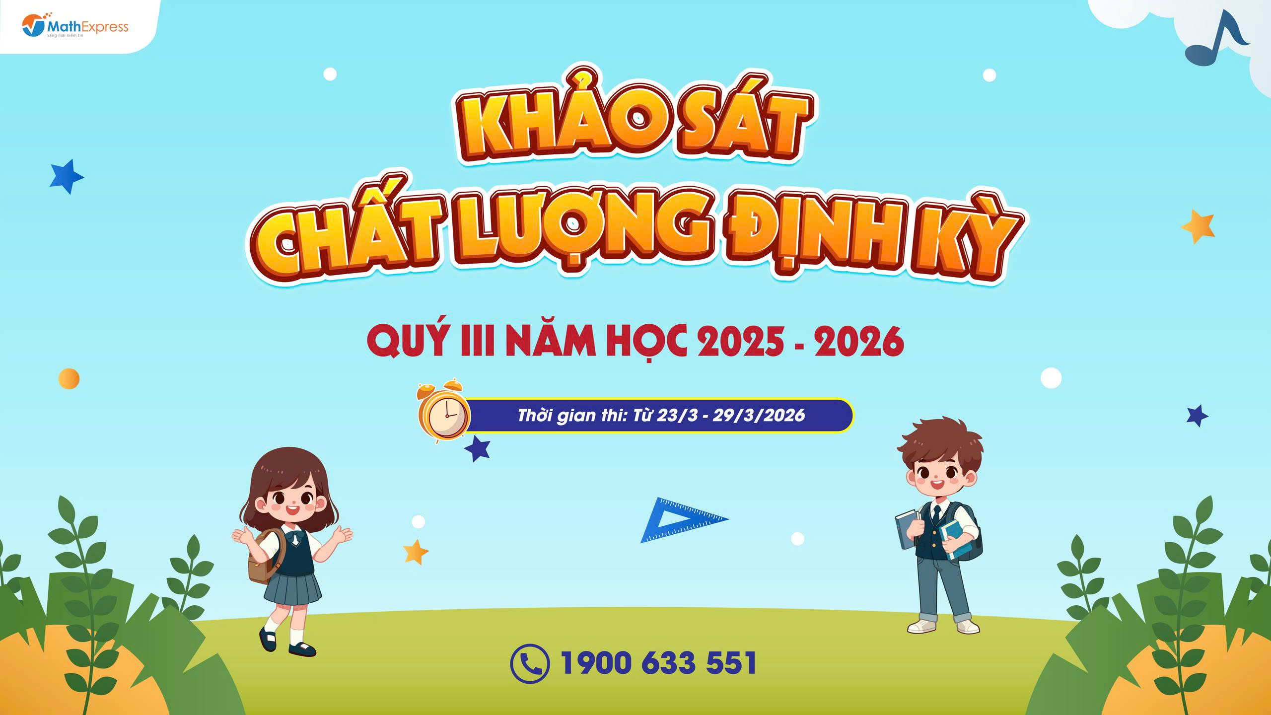MathExpress tổ chức Kỳ khảo sát chất lượng định kỳ Quý III năm học 2025-2026