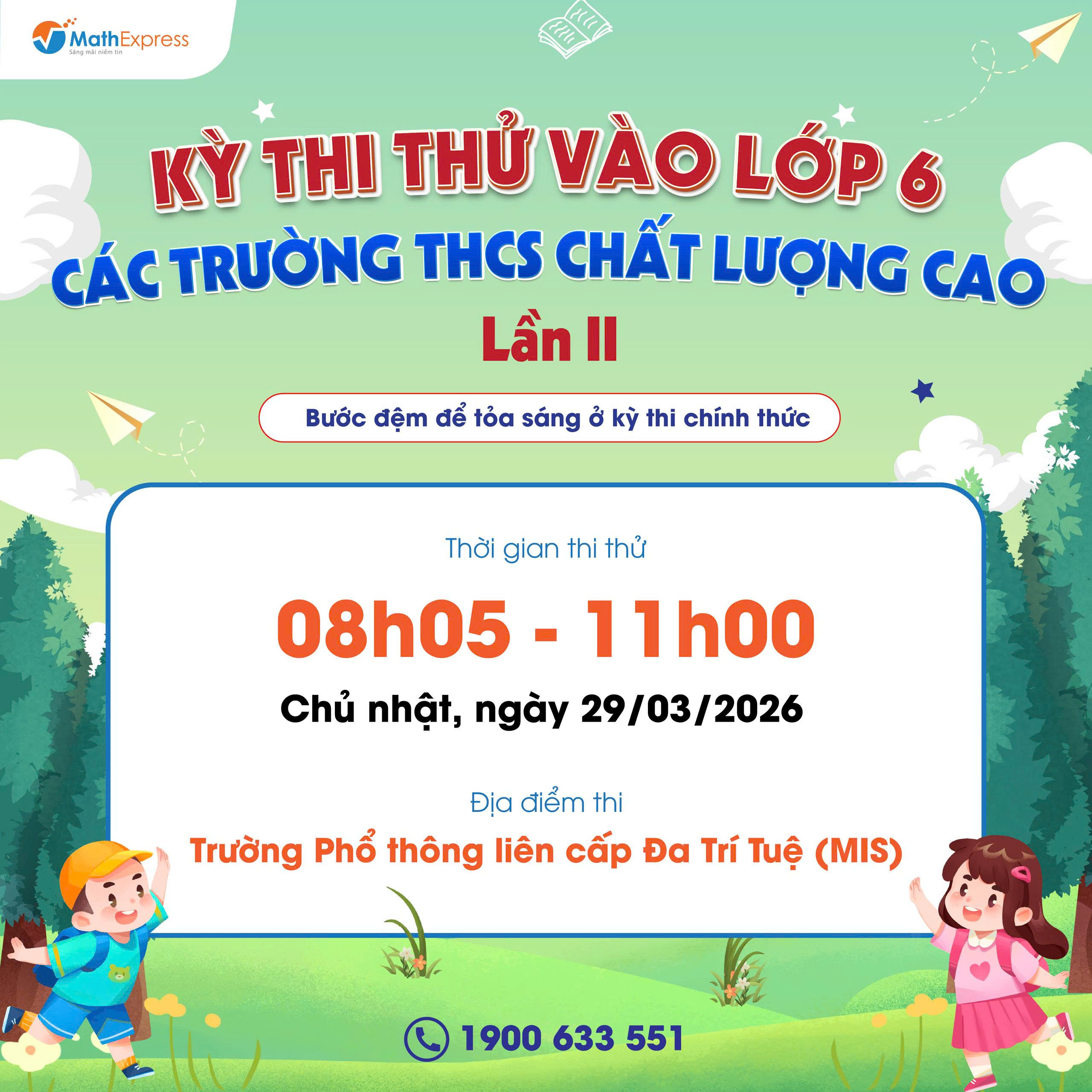 Thông tin về kỳ thi thử vào lớp 6 các trường THCS CLC lần 2 năm 2026