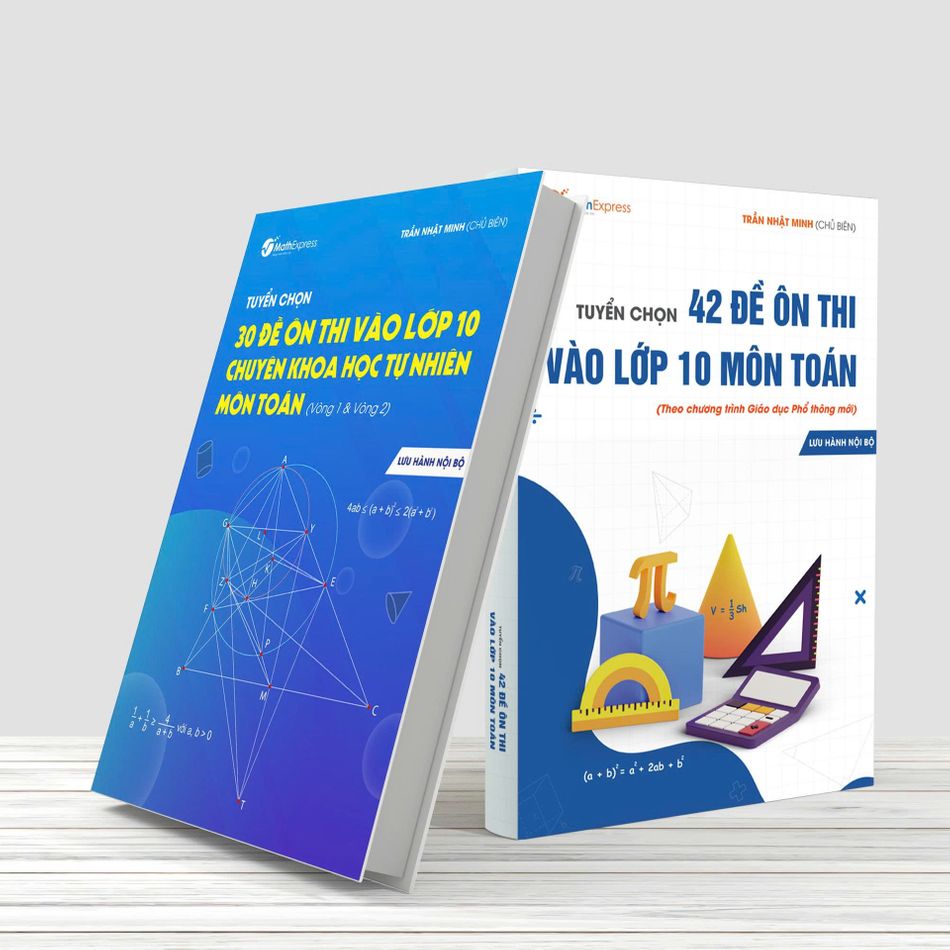 Bộ tài liệu ôn thi vào lớp 10 môn Toán