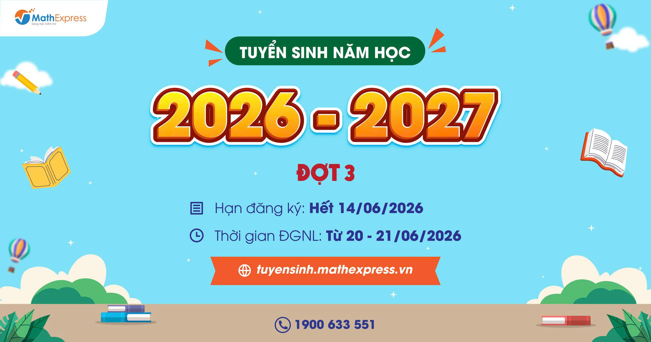 MathExpress mở đăng ký Đánh giá năng lực Đợt 3 năm học 2026 - 2027