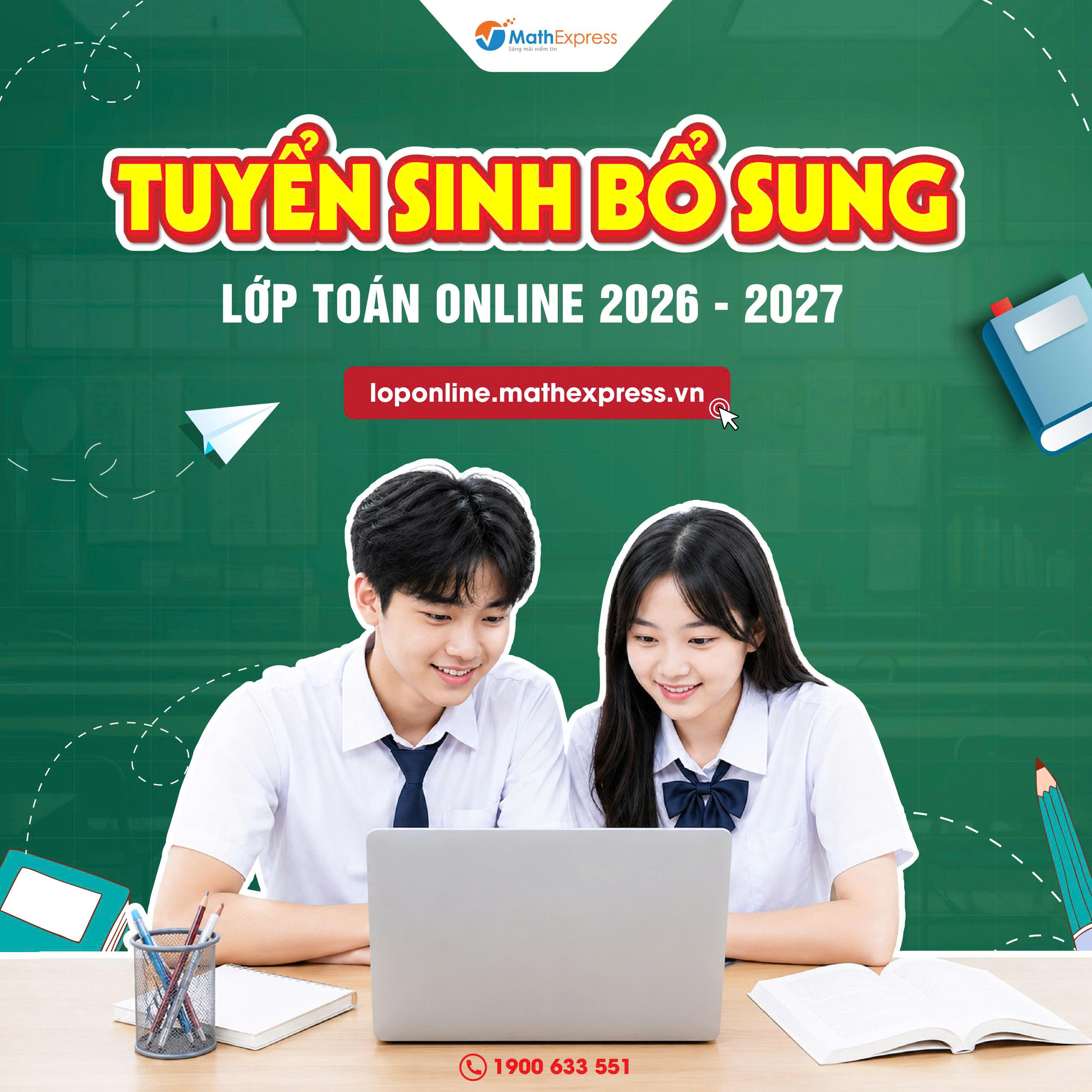 MathExpress tuyển sinh bổ sung các lớp Toán online năm học 2026 - 2027