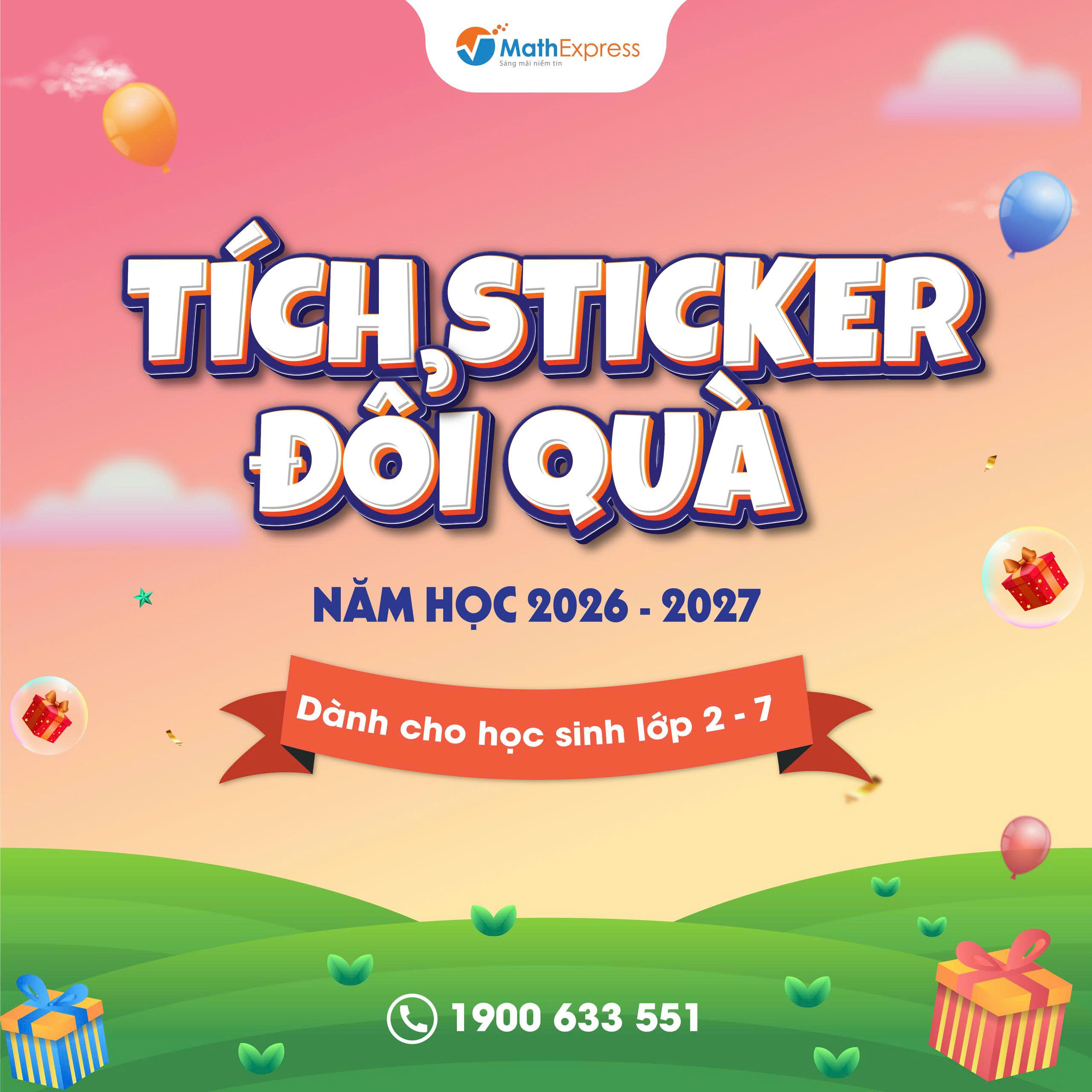 Chương trình “Tích Sticker Đổi Quà” năm học 2026 - 2027