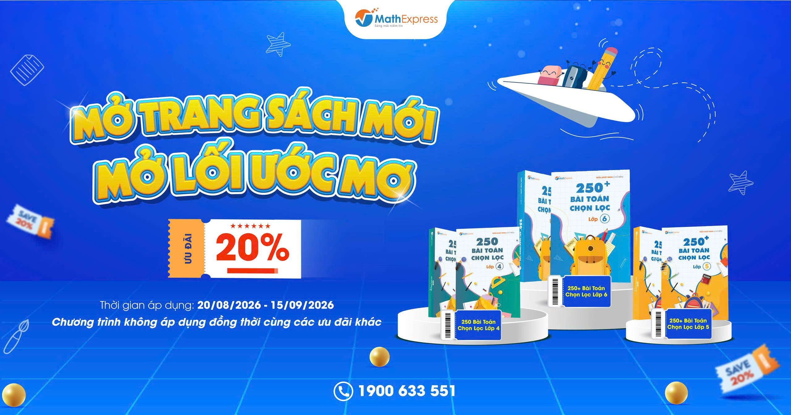 Mừng năm học mới - MathExpress ưu đãi 20% bộ sách “250+ Bài Toán Chọn Lọc” lớp 4, 5, 6
